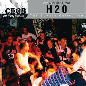 Álbum Live August 19, 2002 - The Bowery Collection de H2O