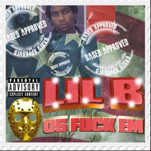 Álbum 05 Fuck Em de Lil B