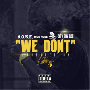 Álbum We Don't de N.O.R.E.