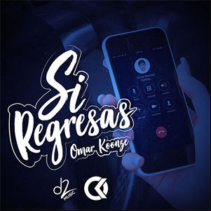 Álbum Si Regresas de Omar Koonze - Omar K11