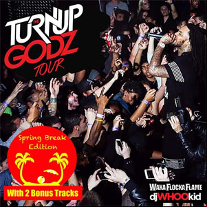 Álbum The Turn up Godz (Spring Break Edition) de Waka Flocka Flame