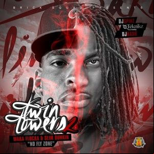Álbum Twin Towers 2 (No Fly Zone) de Waka Flocka Flame